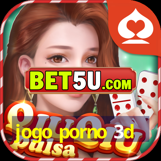 jogo porno 3d